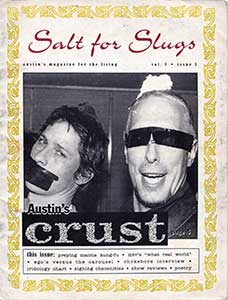 Volume 1, Issue 1, salt for Slugs Winter 1996 Origin Story